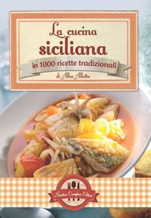 La cucina tradizionale siciliana