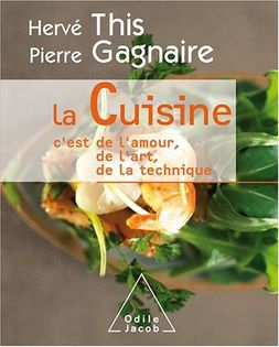 La Cuisine: C'est de l'Amour, de l'Art, de la Technique