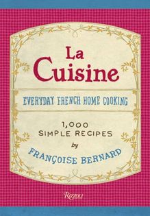 La Cuisine: Everyday French Home Cooking