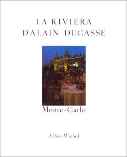 La Riviera d'Alain Ducasse