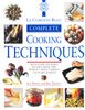 Le Cordon Bleu Complete Cooking Techniques