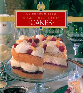 Cakes: Le Cordon Bleu Home Collection