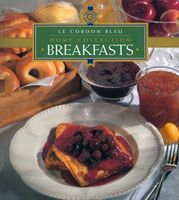 Breakfasts: Le Cordon Bleu Home Collection