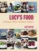 Lucy's Food: Minimum Effort, Maximum Impact!