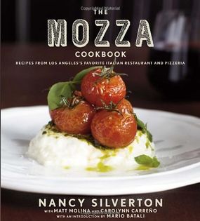 The Mozza Cookbook: Recipes from Los Angeles's Favorite Italian Restaurant and Pizzeria