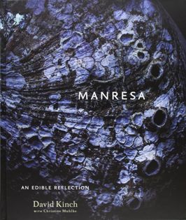 Manresa: An Edible Reflection