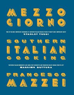 MezzoGiorono: Southern Italian Cooking
