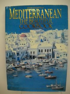 Mediterranean the Beautiful Cookbook