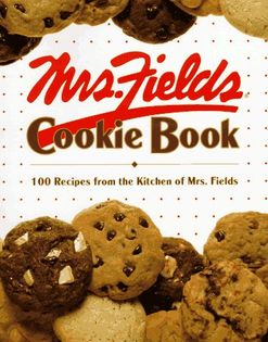 Mrs. Field's Cookie Book