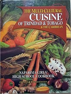 The multi-cultural cuisine of Trinidad & Tobago and the Caribbean