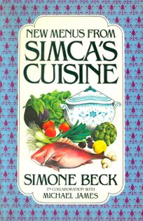 New Menus from Simca's Cuisine