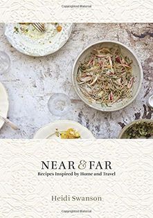 Near & Far: Recipes Inspired by Home and Travel