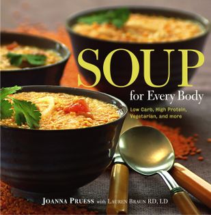 Soup for Every Body: Recipes with Low-carb, High-protein, and Vegetarian Options