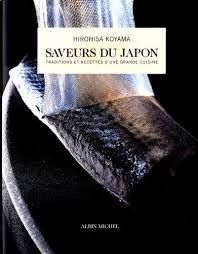 Saveurs Du Japon: Traditions Et Recettes D'une Grande Cuisine