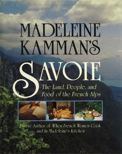 Cabbage Stuffed with Chestnuts from Savoie: The Land, People, and Food of the French Alps by Madeleine Kamman