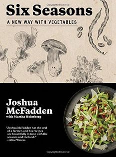 Six Seasons: A New Way With Vegetables