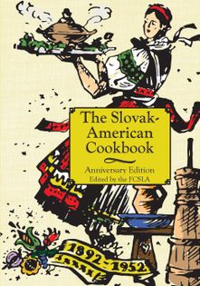 The Anniversary Slovak American Cook Book