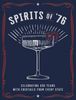 Spirits of '76: Celebrating 250 Years with Cocktails from Every State