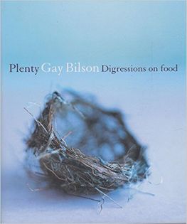 Plenty: Digressions on Food