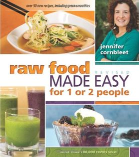Raw Food Made Easy for 1 or 2 People