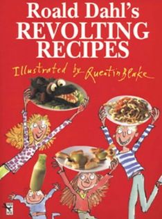 Roald Dahl's Revolting Recipes