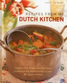 Recipes from My Dutch Kitchen