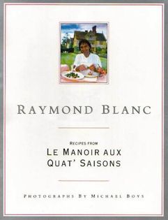 Recipes from Le Manoir aux Quat' Saisons