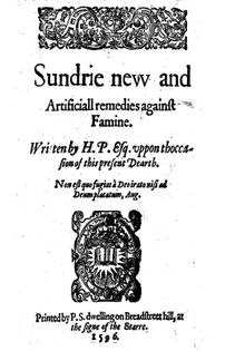 Sundrie New and Artificiall Remedies Against Famine