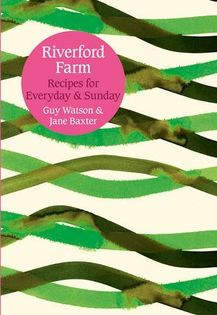 Riverford Farm: Recipes for Everyday and Sunday