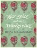 Rice, Spice and All Things Nice