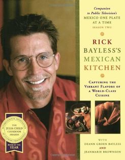 Rick Bayless’s Mexican Kitchen