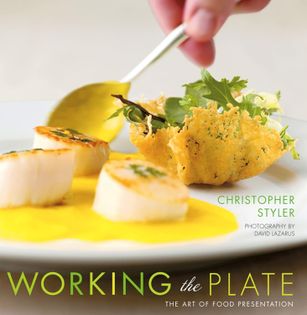 Working The Plate: The Art of Food Presentation