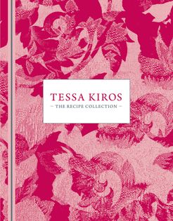 Tessa Kiros: The recipe collection