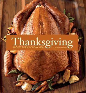 Thanksgiving: Recipes for a Holiday Meal