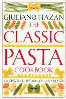 The Classic Pasta Cookbook