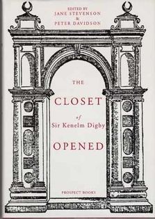 The Closet of Sir Kenelme Digby Opened