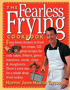 The Fearless Frying Cookbook
