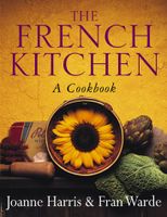 The French Kitchen: A Cookbook