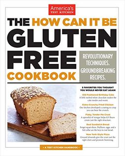The How Can It Be Gluten-Free Cookbook