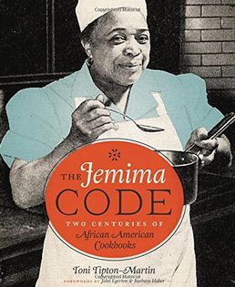 The Jemima Code: Two Centuries of African-American Cookbooks