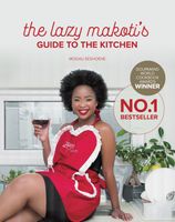 The Lazy Makoti's Guide to the Kitchen