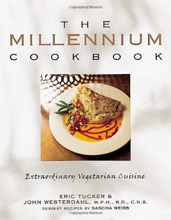 The Millennium Cookbook: Extraordinary Vegetarian Cuisine