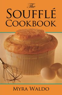 The Soufflé Cookbook