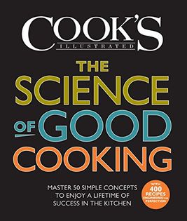 The Science of Good Cooking