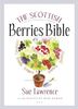 The Scottish Berries Bible