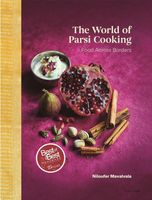 The World of Parsi Cooking: Food Across Borders