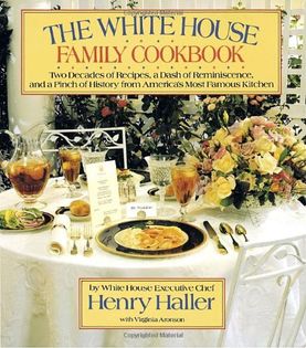 The White House Family Cookbook