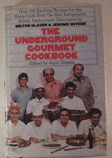 The Underground Gourmet Cookbook