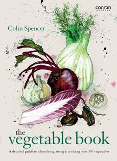 Colin Spencer’s Vegetable Book