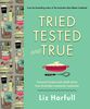 Tried, Tested and True: Stories and Recipes Celebrating the Traditions of Australian Community Cookbooks